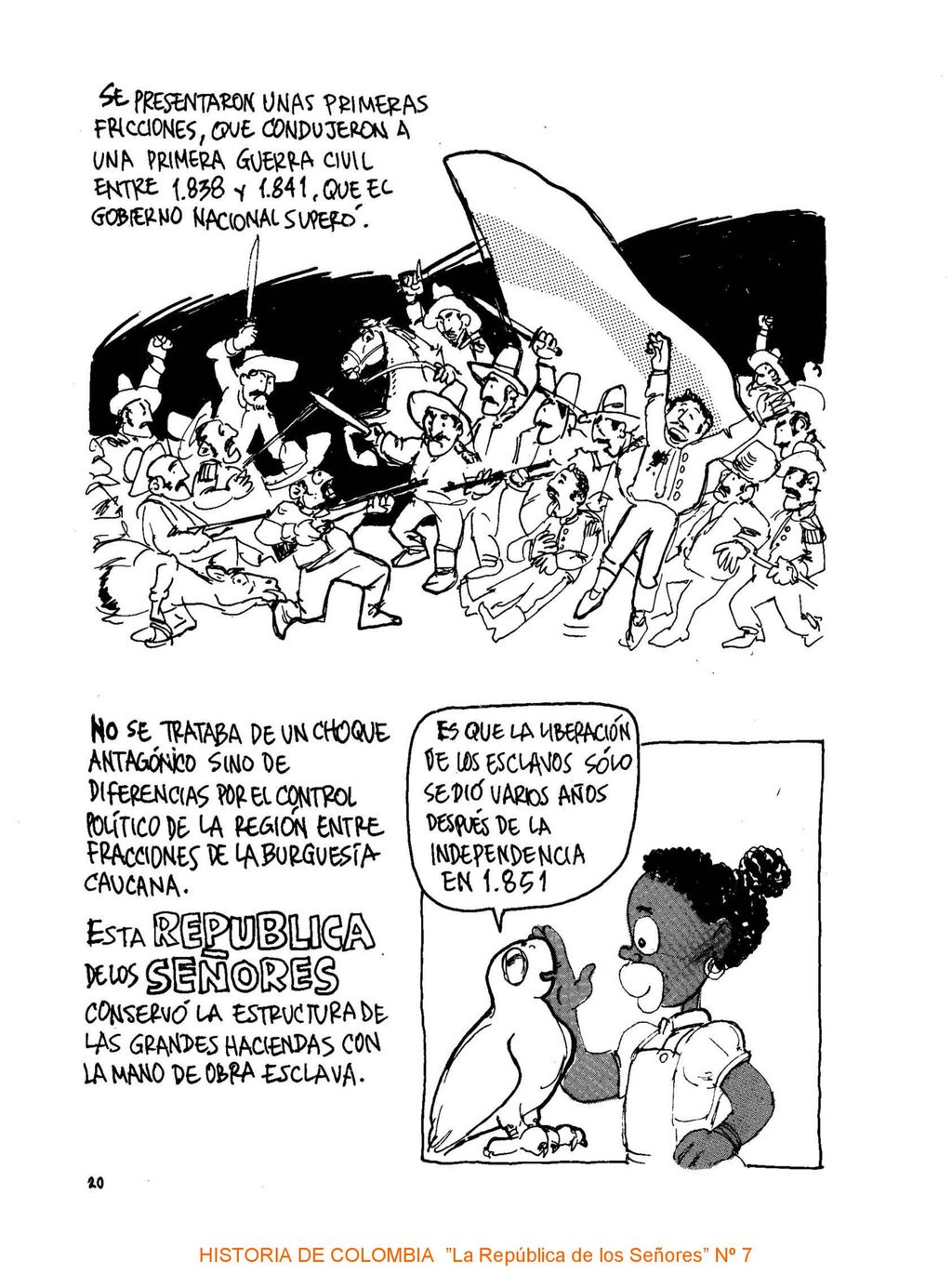 HISTORIA DE COLOMBIA La República de los Señores Nº 7