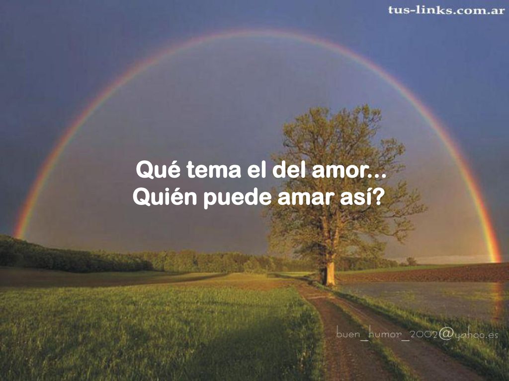 Qué tema el del amor... Quién puede amar así