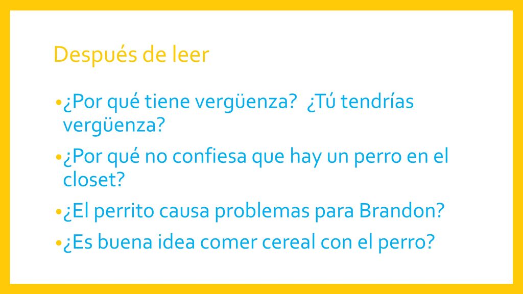 Después de leer ¿Por qué tiene vergüenza ¿Tú tendrías vergüenza