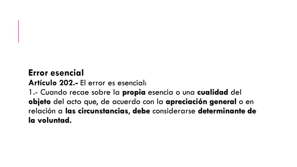 Error esencial Artículo El error es esencial: 1