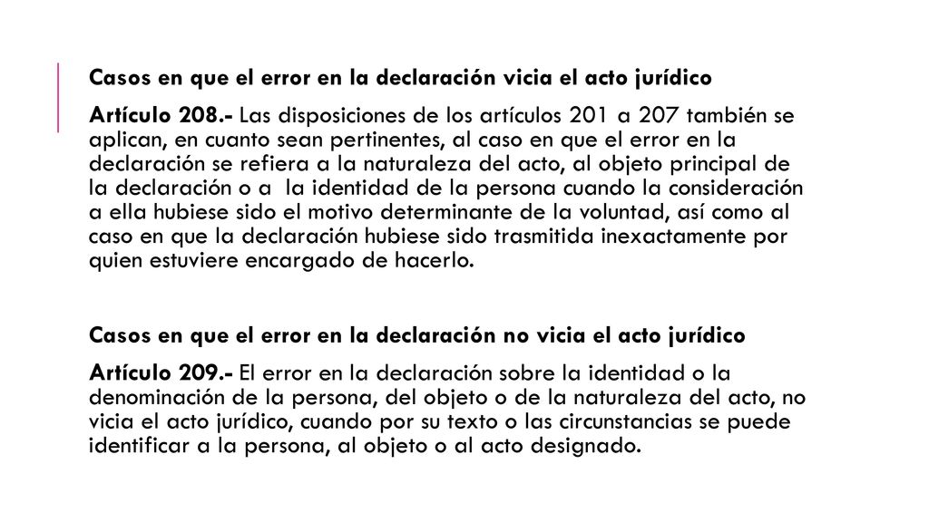 Casos en que el error en la declaración vicia el acto jurídico