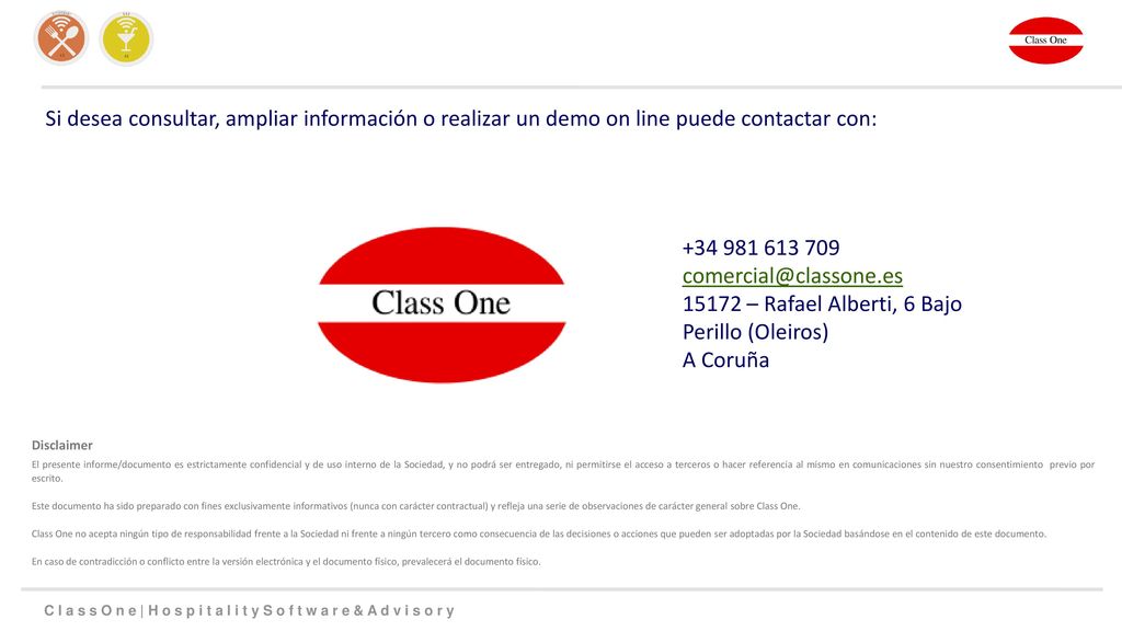 Si desea consultar, ampliar información o realizar un demo on line puede contactar con:
