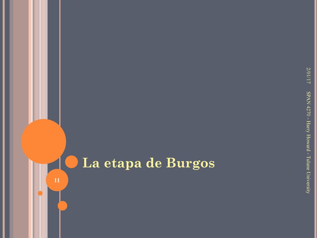 2/01/17 La etapa de Burgos SPAN Harry Howard - Tulane University