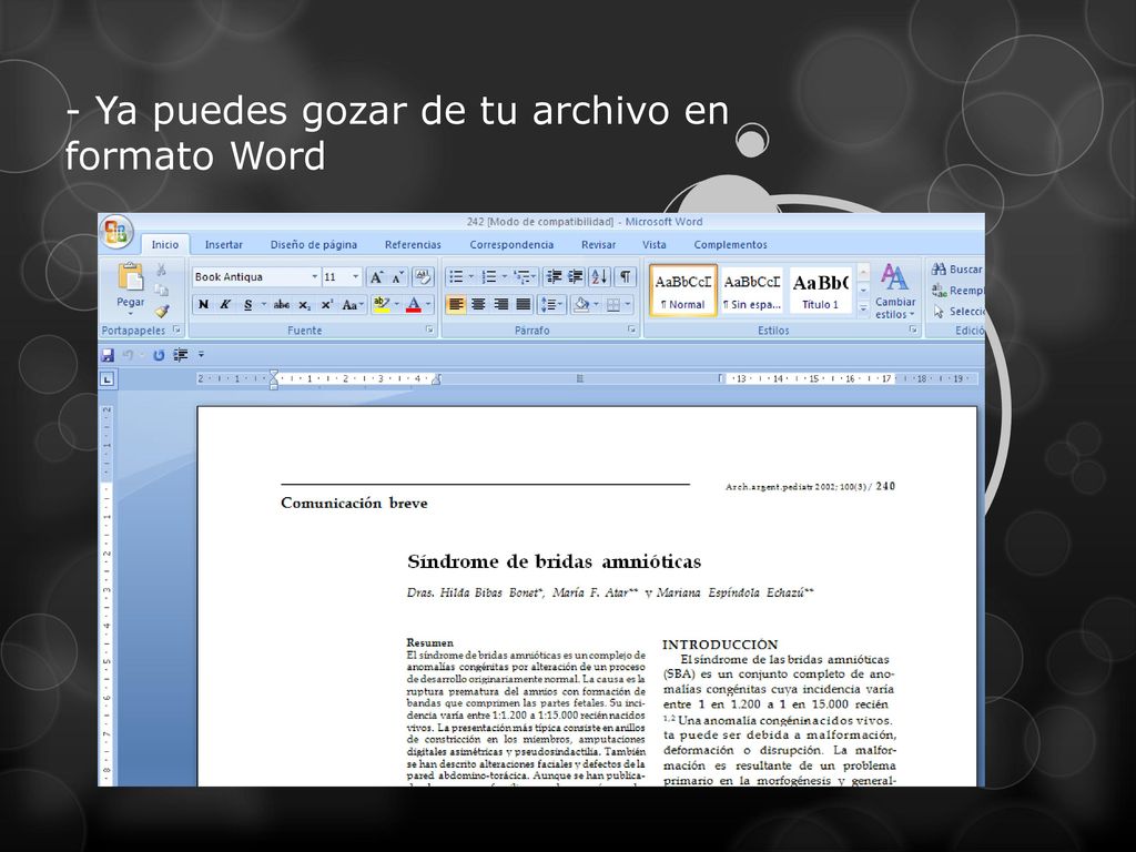 - Ya puedes gozar de tu archivo en formato Word