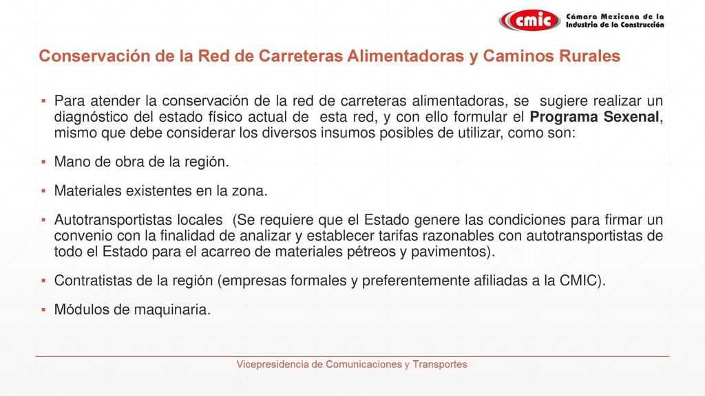 Conservación de la Red de Carreteras Alimentadoras y Caminos Rurales