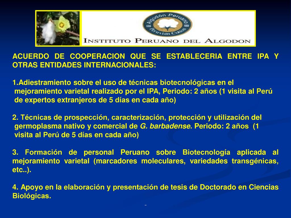 ACUERDO DE COOPERACION QUE SE ESTABLECERIA ENTRE IPA Y OTRAS ENTIDADES INTERNACIONALES: