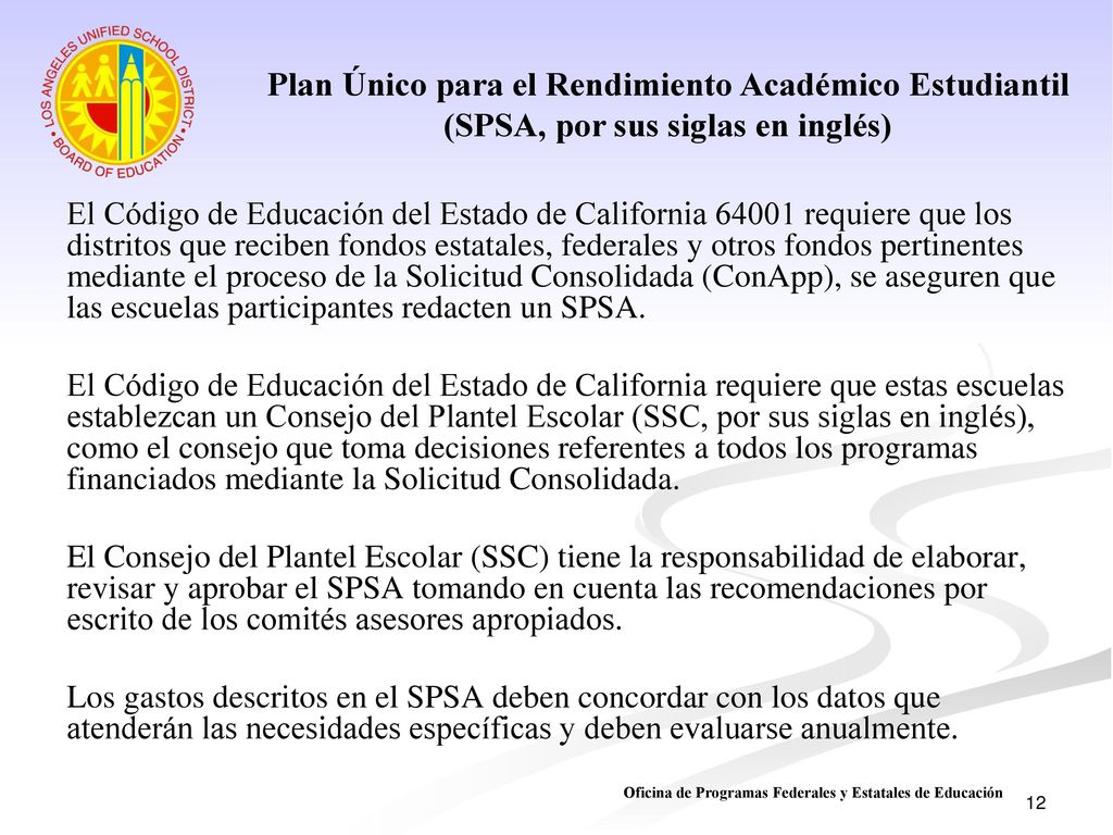 Plan Único para el Rendimiento Académico Estudiantil (SPSA, por sus siglas en inglés)