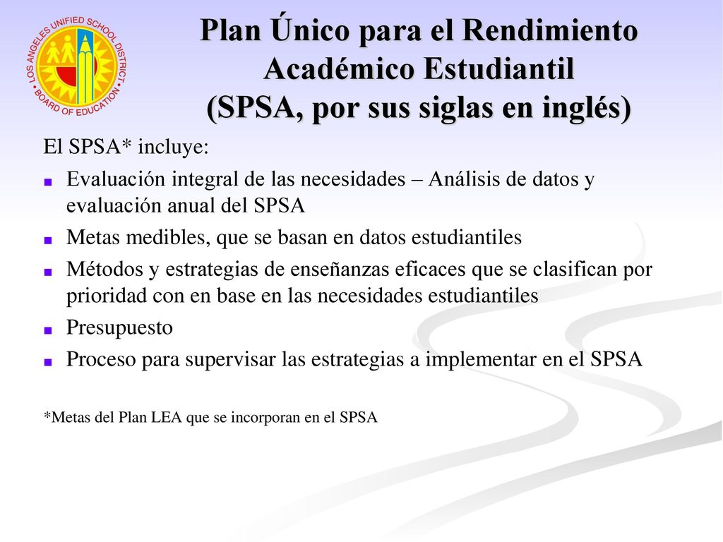 Plan Único para el Rendimiento Académico Estudiantil (SPSA, por sus siglas en inglés)