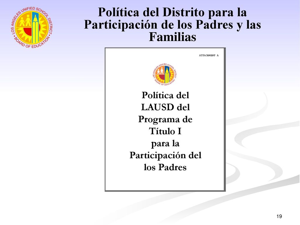 Política del Distrito para la Participación de los Padres y las Familias