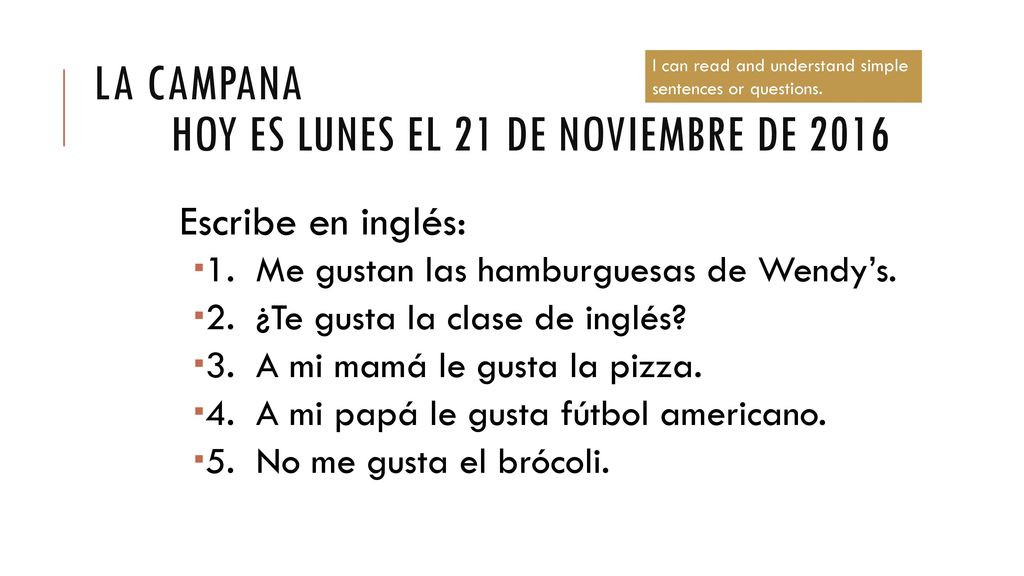 La campana hoy es lunes el 21 de noviembre de 2016