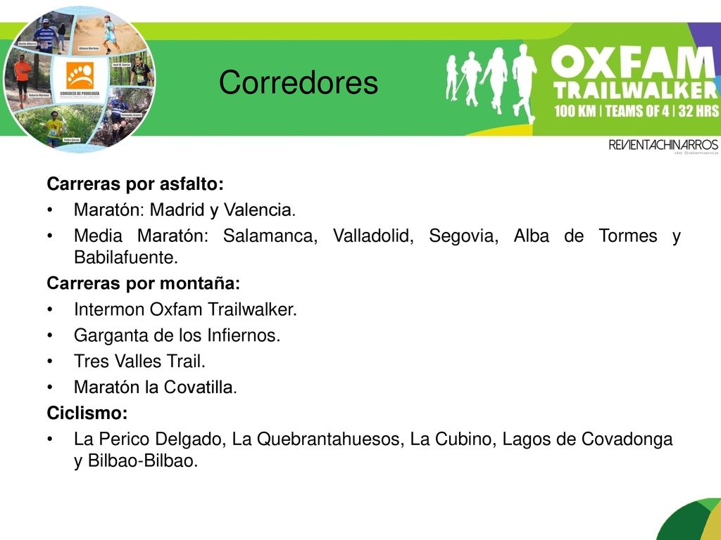 Corredores Carreras por asfalto: Maratón: Madrid y Valencia.