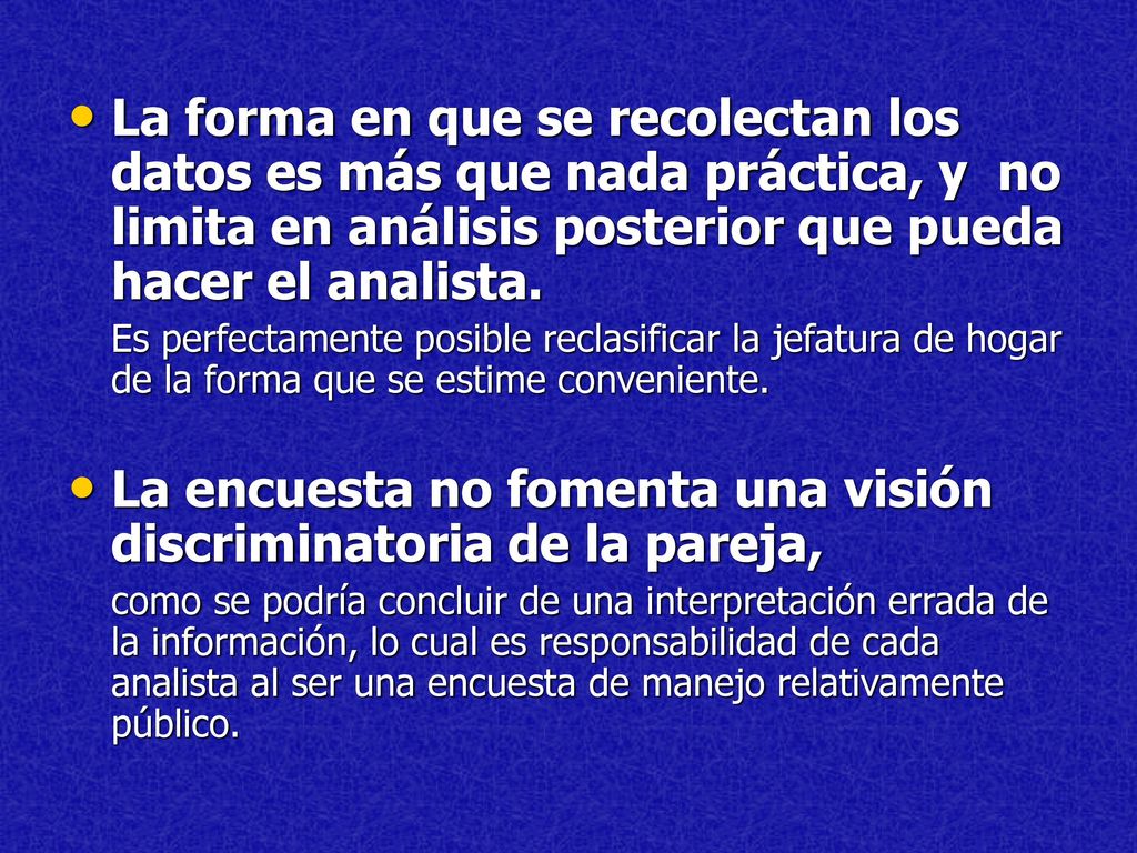 La encuesta no fomenta una visión discriminatoria de la pareja,