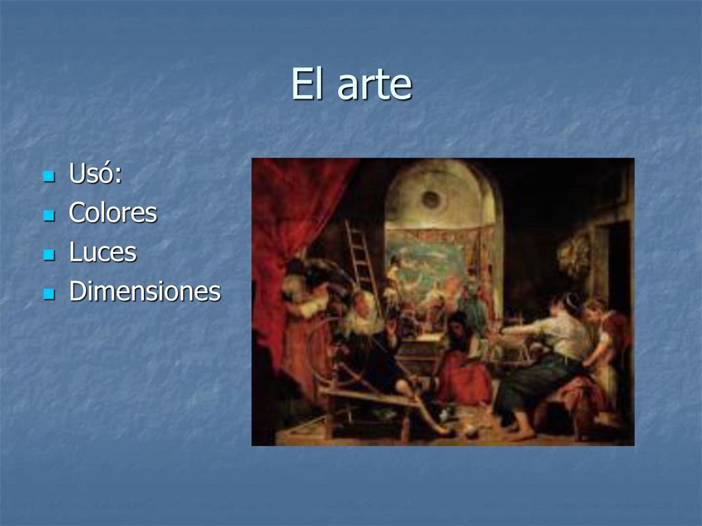 El arte Usó: Colores Luces Dimensiones
