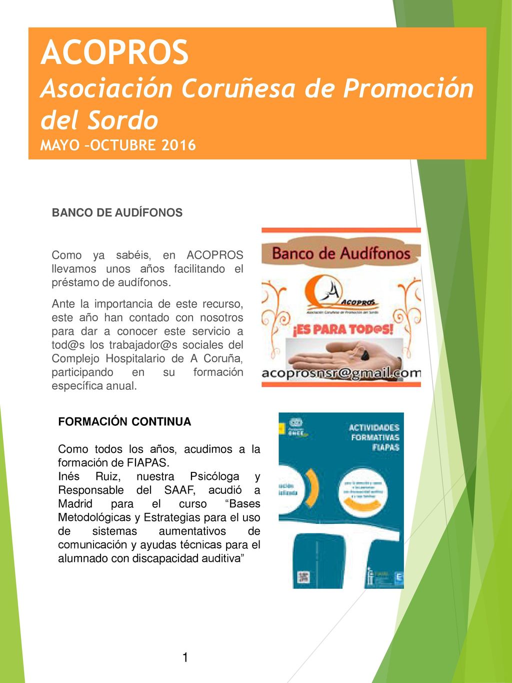 ACOPROS Asociación Coruñesa de Promoción del Sordo MAYO –OCTUBRE 2016