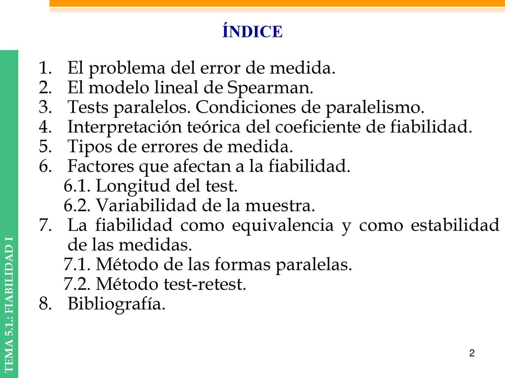 El problema del error de medida. El modelo lineal de Spearman.