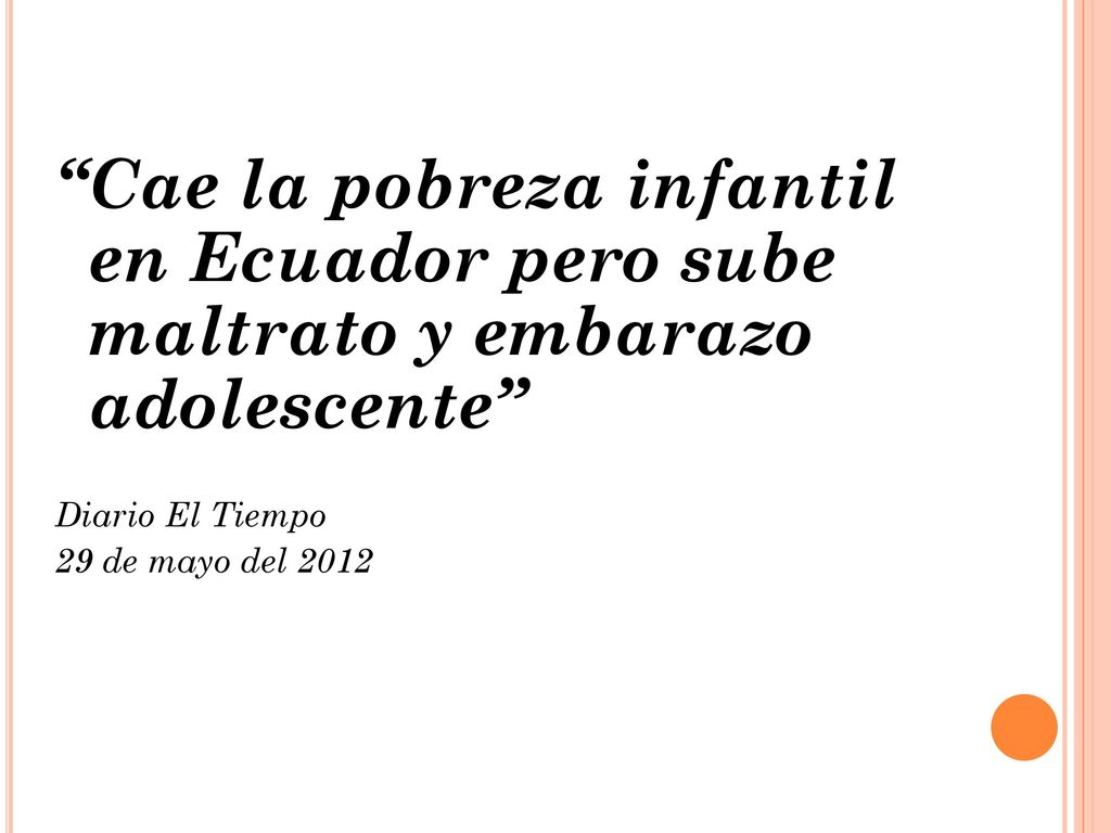 Cae la pobreza infantil en Ecuador pero sube maltrato y embarazo adolescente