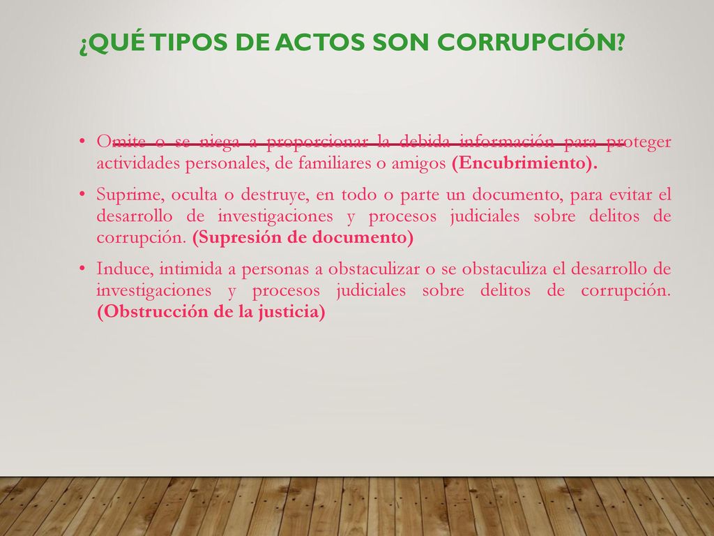 ¿QUÉ TIPOS DE ACTOS SON CORRUPCIÓN