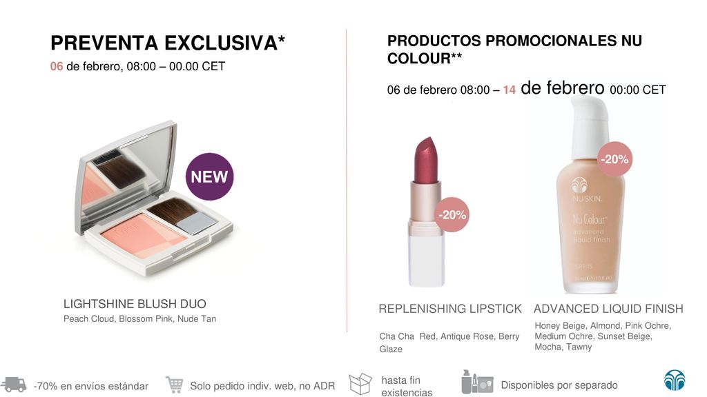 PREVENTA EXCLUSIVA* PRODUCTOS PROMOCIONALES NU COLOUR**