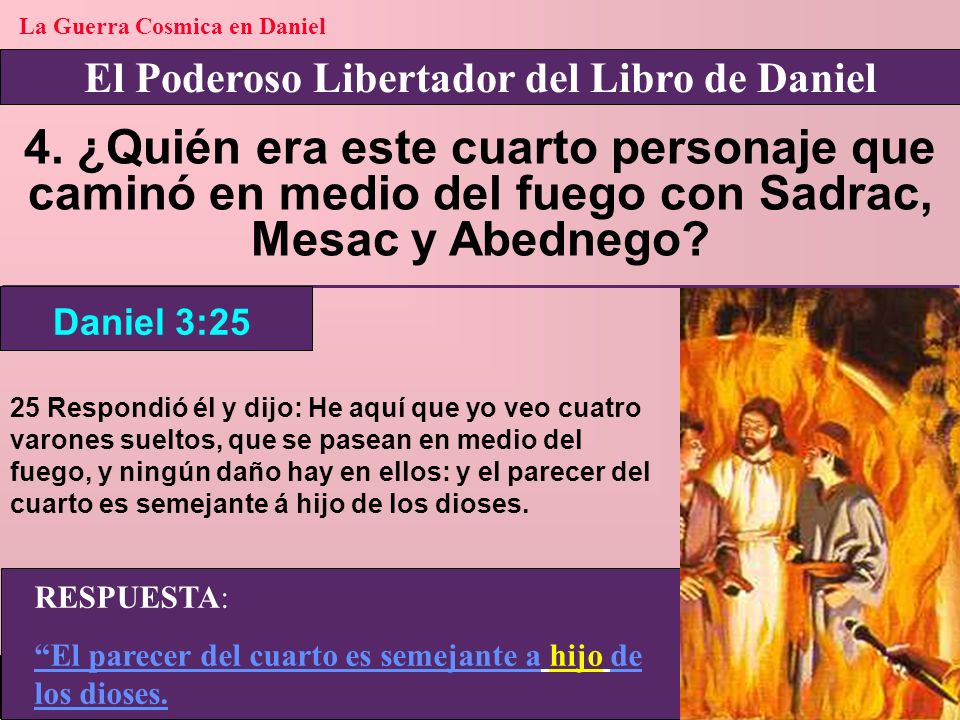 La Guerra Cosmica en Daniel El Poderoso Libertador del Libro de Daniel