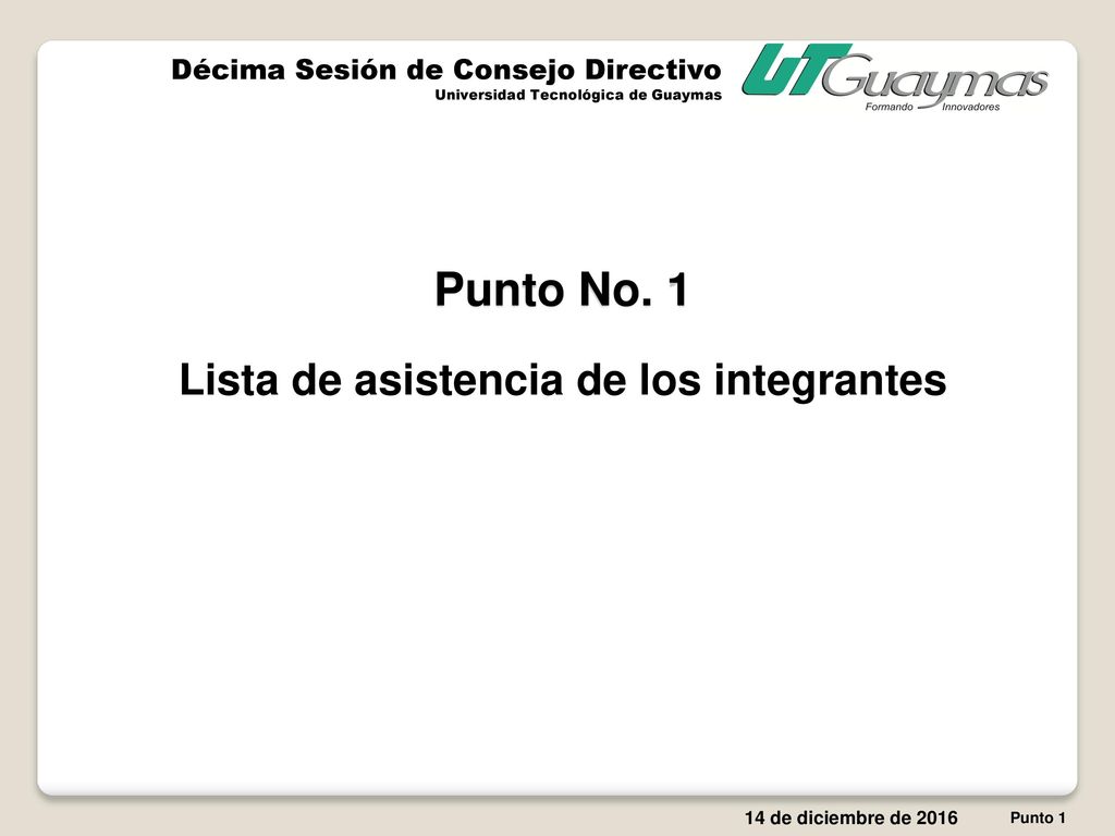 Lista de asistencia de los integrantes