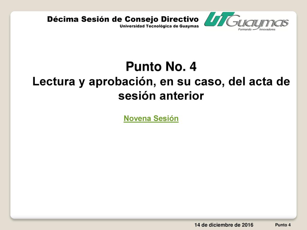 Lectura y aprobación, en su caso, del acta de sesión anterior