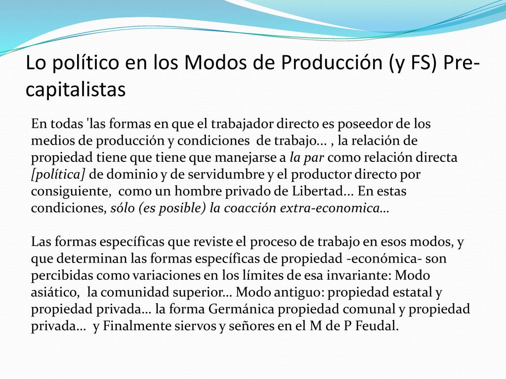 Lo político en los Modos de Producción (y FS) Pre-capitalistas