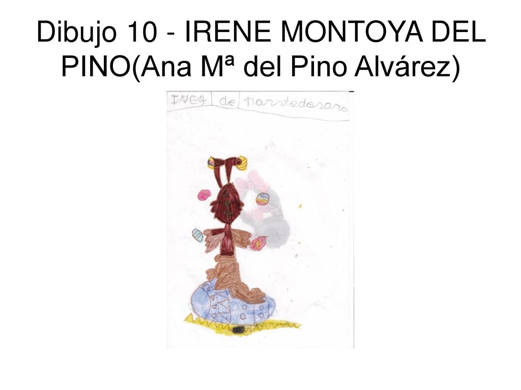 Dibujo 10 - IRENE MONTOYA DEL PINO(Ana Mª del Pino Alvárez)