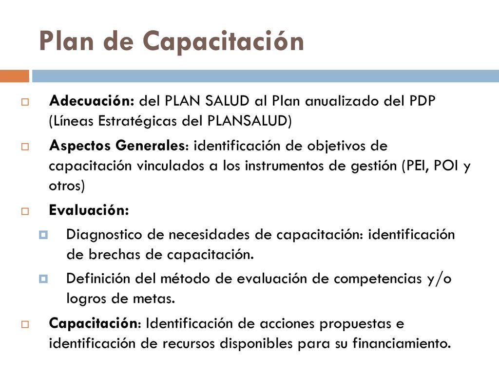 Plan de Capacitación Adecuación: del PLAN SALUD al Plan anualizado del PDP (Líneas Estratégicas del PLANSALUD)