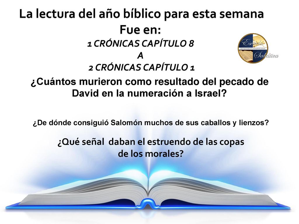 La lectura del año bíblico para esta semana Fue en:
