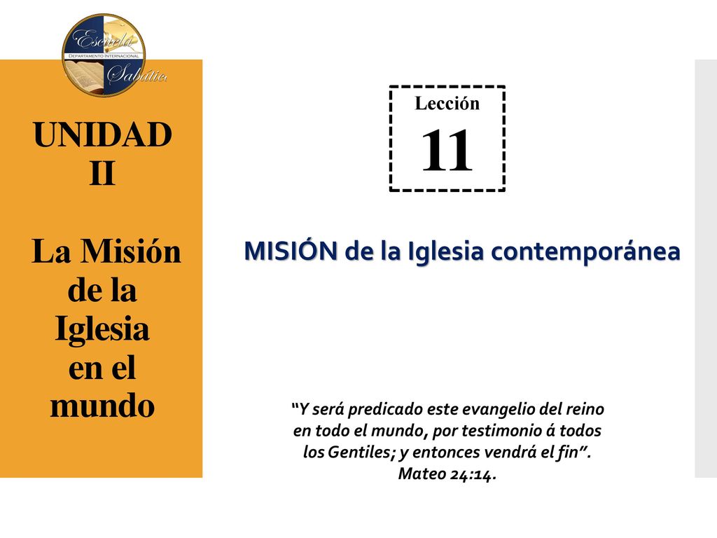 UNIDAD II La Misión de la Iglesia en el mundo