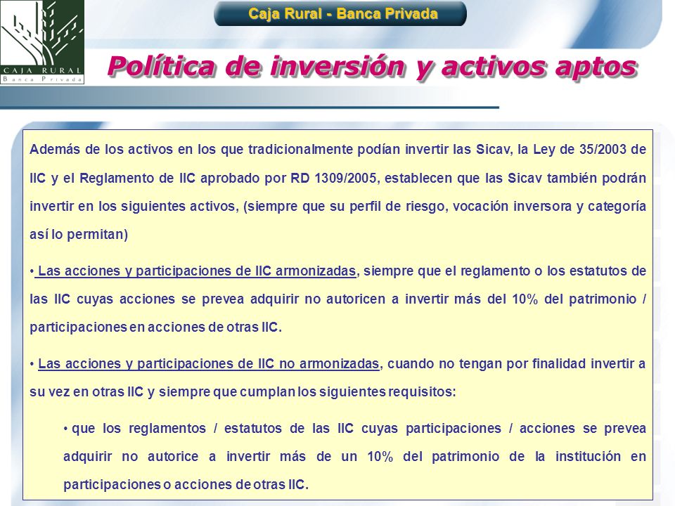 Caja Rural - Banca Privada Política de inversión y activos aptos