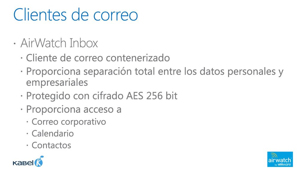 Clientes de correo AirWatch Inbox Cliente de correo contenerizado