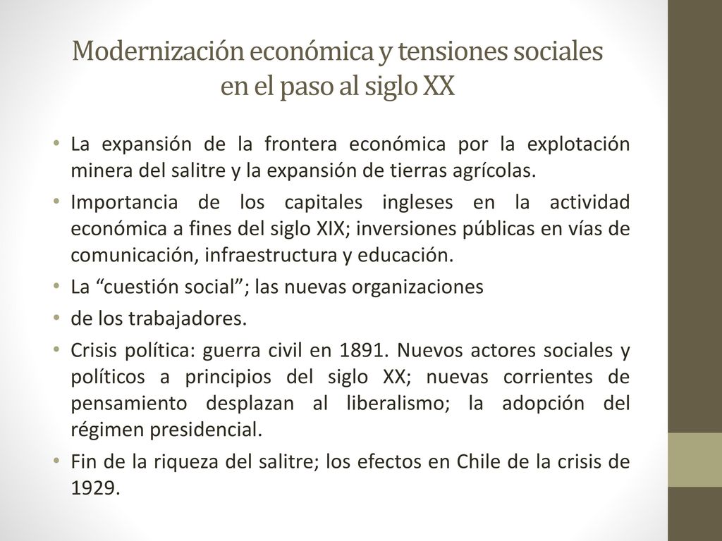 Modernización económica y tensiones sociales en el paso al siglo XX