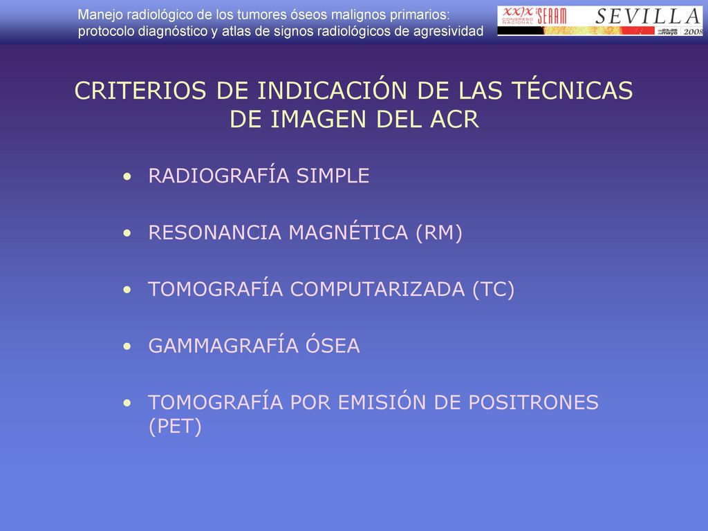 CRITERIOS DE INDICACIÓN DE LAS TÉCNICAS DE IMAGEN DEL ACR