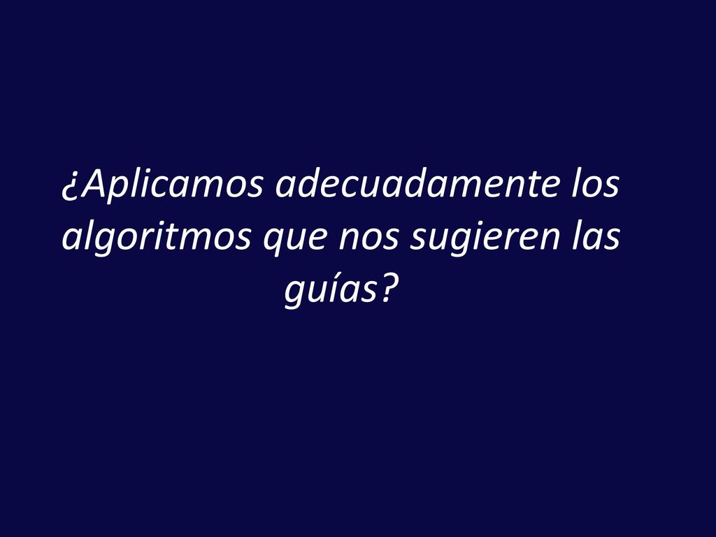 ¿Aplicamos adecuadamente los algoritmos que nos sugieren las guías