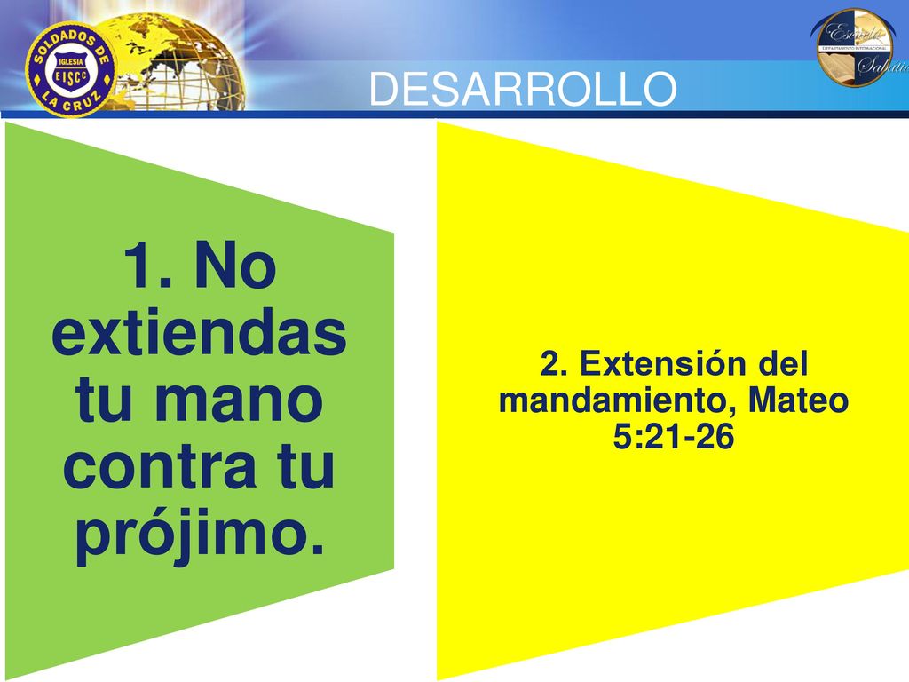 1. No extiendas tu mano contra tu prójimo.