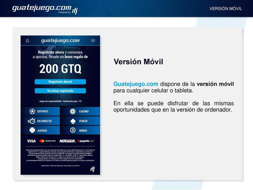 Powered by VERSIÓN MÓVIL. Versión Móvil. Guatejuego.com dispone de la versión móvil para cualquier celular o tableta.