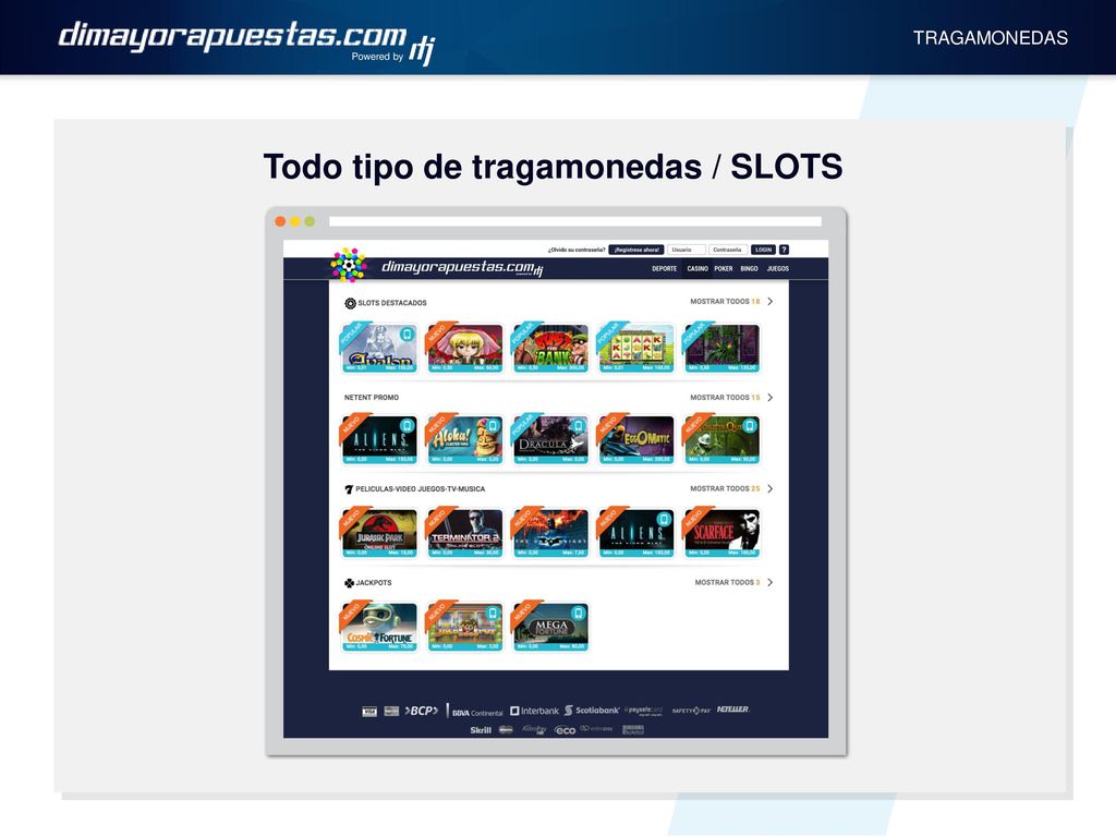 Todo tipo de tragamonedas / SLOTS