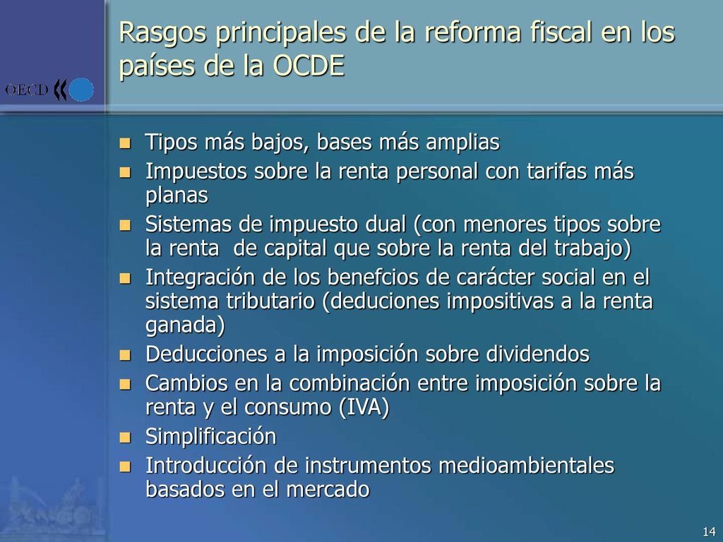 Rasgos principales de la reforma fiscal en los países de la OCDE