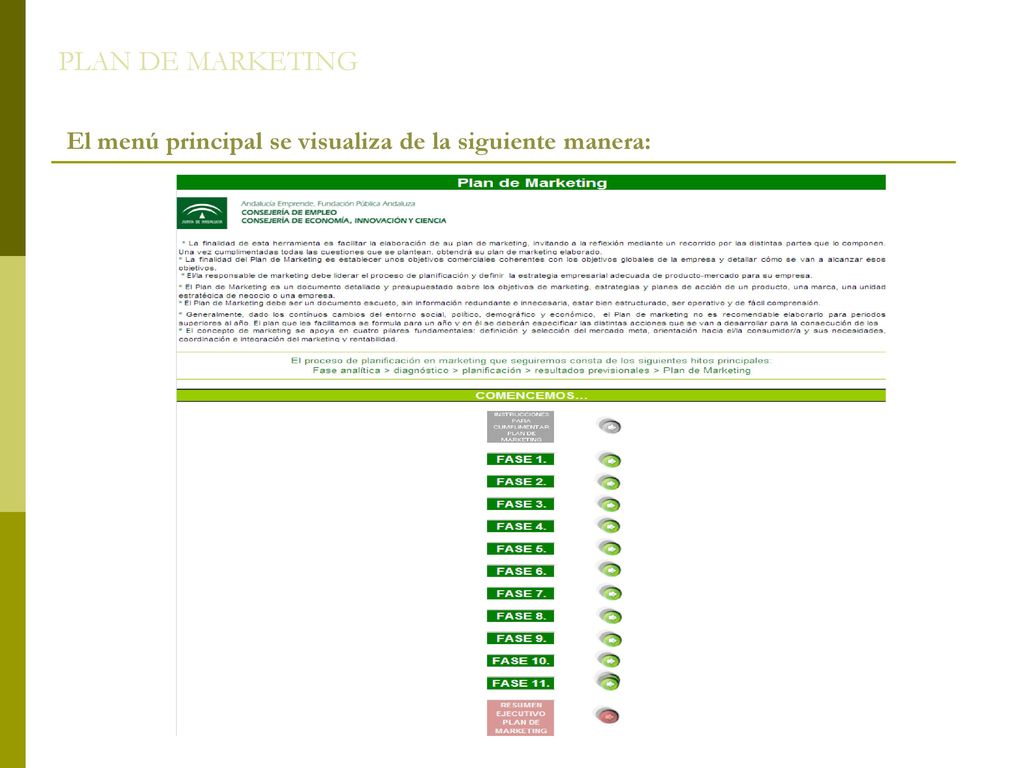 PLAN DE MARKETING El menú principal se visualiza de la siguiente manera: