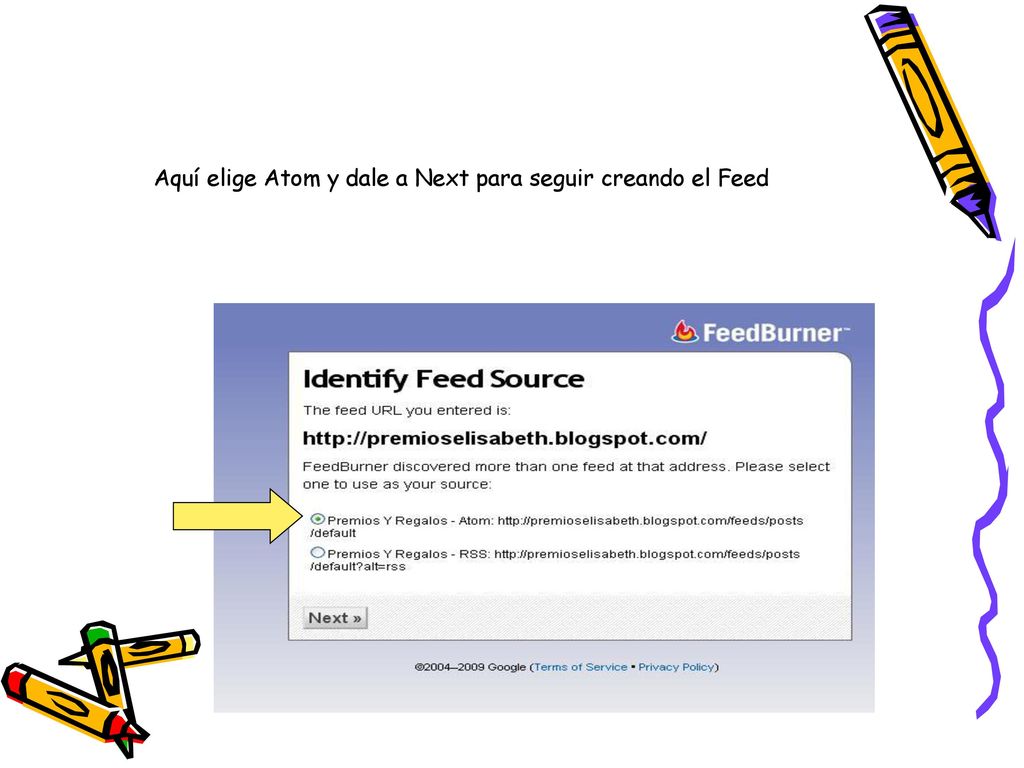Aquí elige Atom y dale a Next para seguir creando el Feed