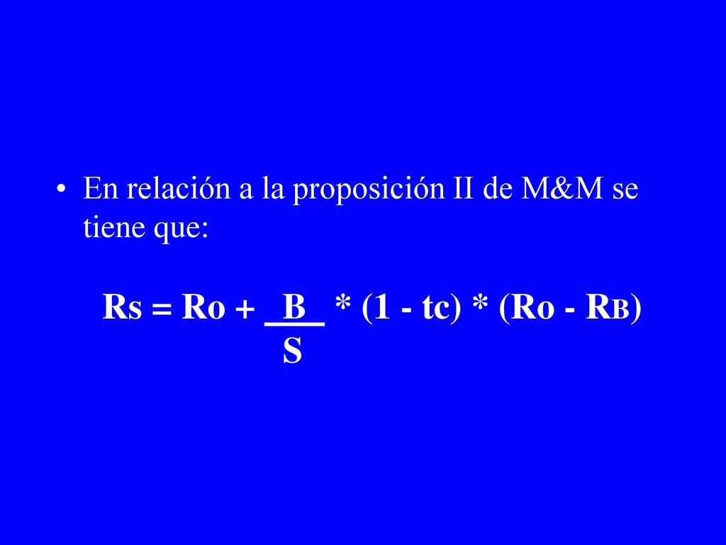 Rs = Ro + B * (1 - tc) * (Ro - RB)