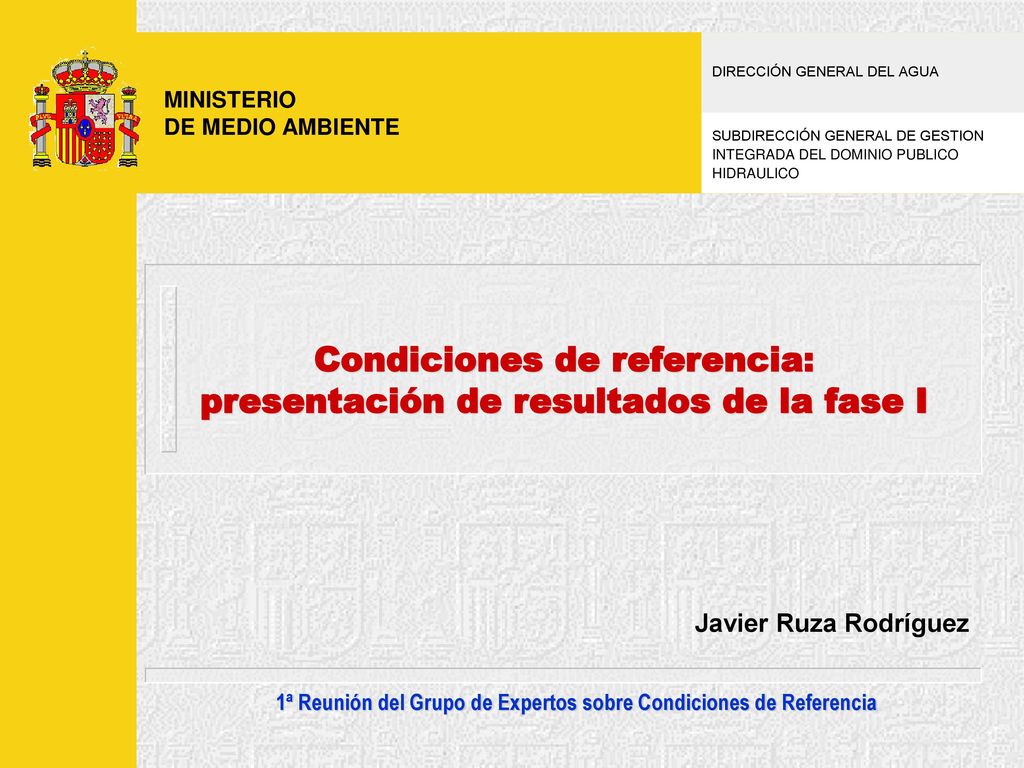 Condiciones de referencia: presentación de resultados de la fase I