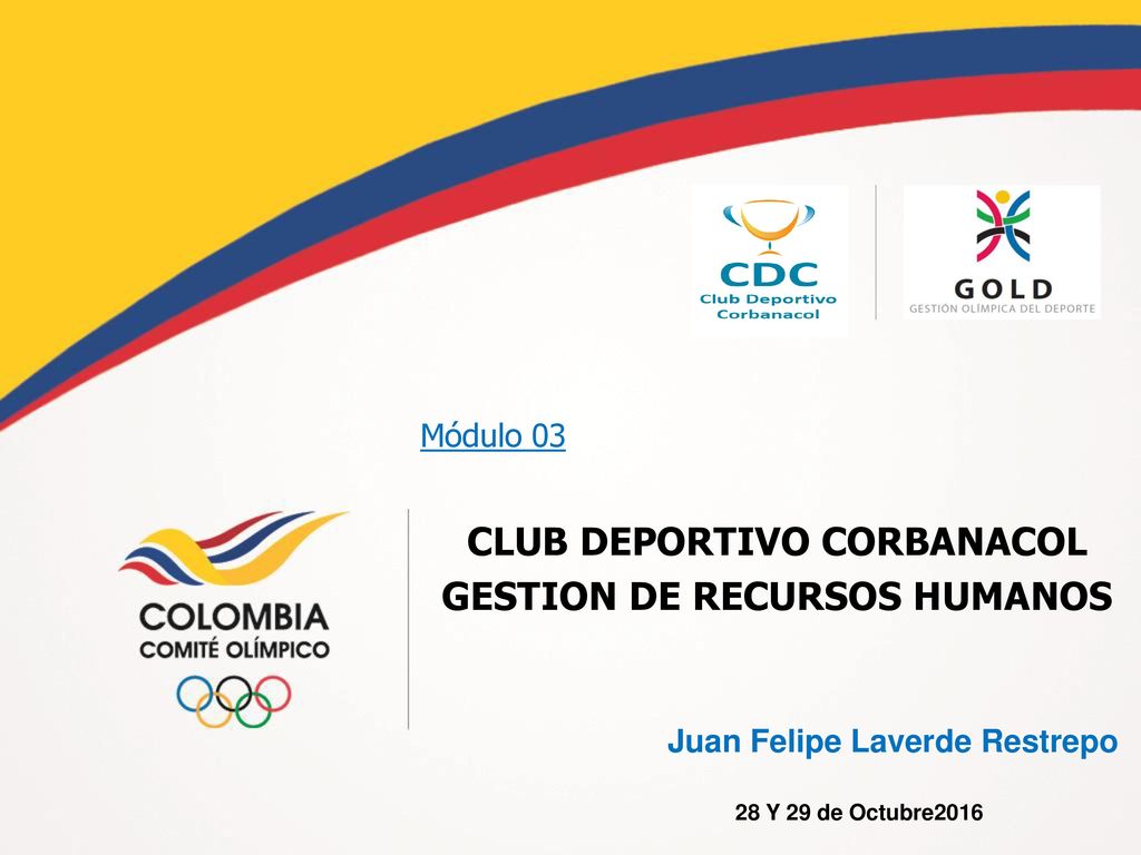 Módulo 03 CLUB DEPORTIVO CORBANACOL GESTION DE RECURSOS HUMANOS
