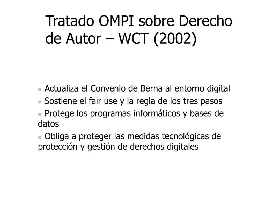 Tratado OMPI sobre Derecho de Autor – WCT (2002)