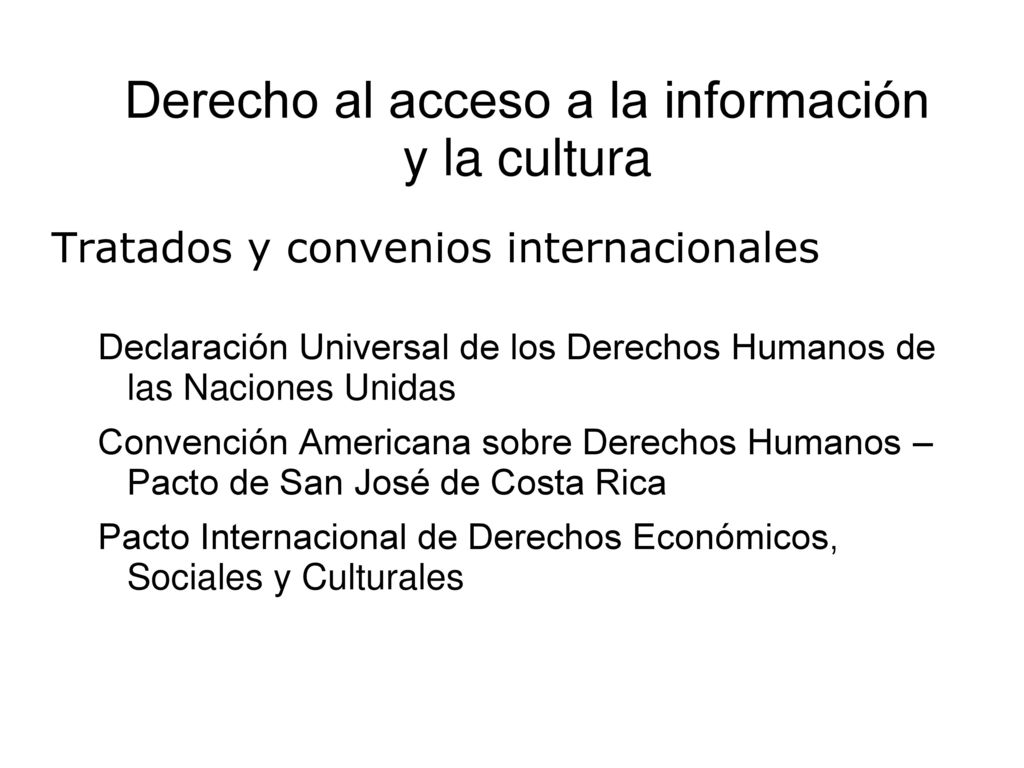 Derecho al acceso a la información y la cultura