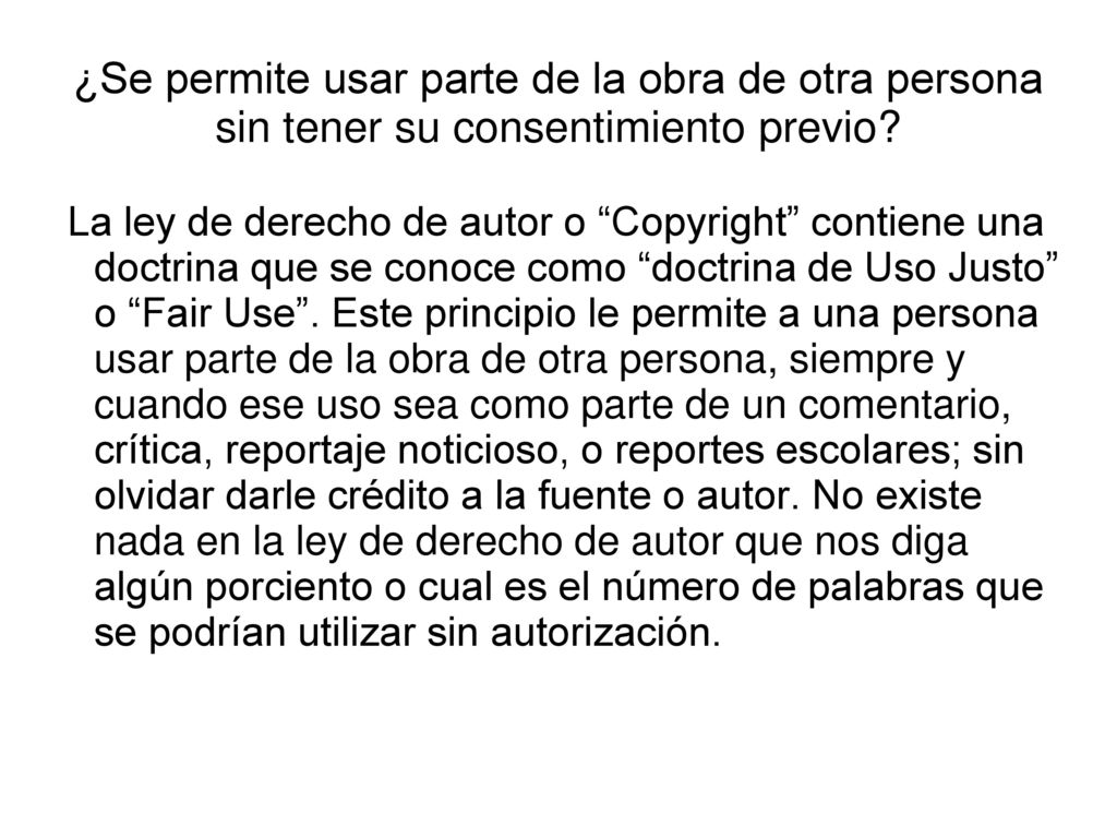 ¿Se permite usar parte de la obra de otra persona sin tener su consentimiento previo