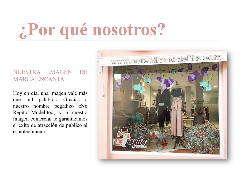 ¿Por qué nosotros NUESTRA IMAGEN DE MARCA ENCANTA