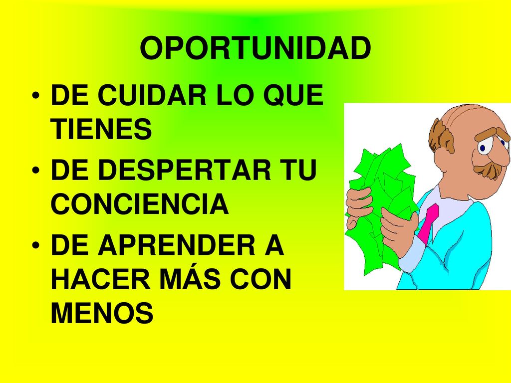 OPORTUNIDAD DE CUIDAR LO QUE TIENES DE DESPERTAR TU CONCIENCIA