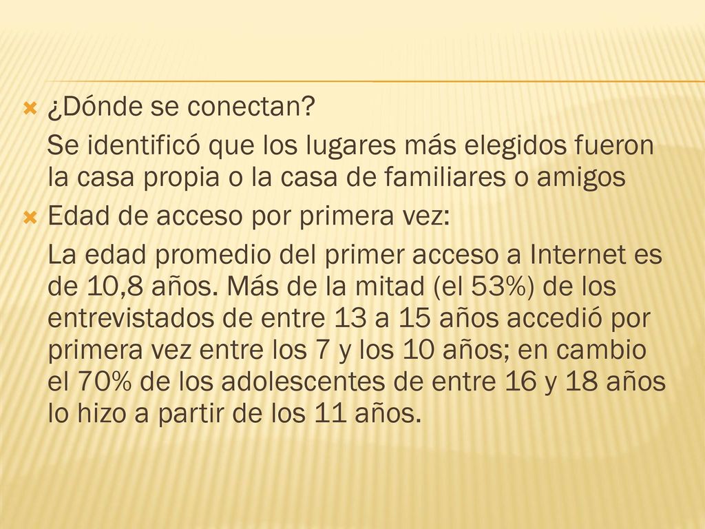 ¿Dónde se conectan Se identificó que los lugares más elegidos fueron la casa propia o la casa de familiares o amigos.